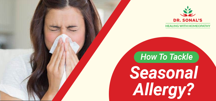How To Tackle Seasonal Allergy