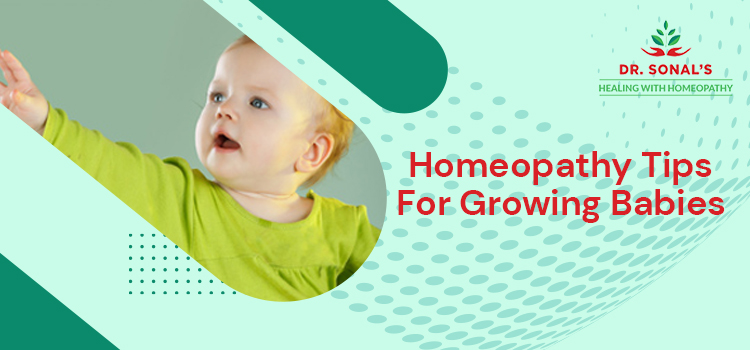 Homeopathy Tips For Growing Babies