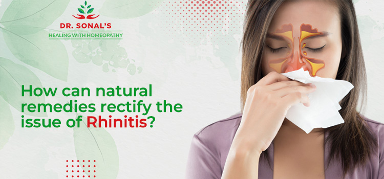 How can natural remedies rectify the issue of Rhinitis?