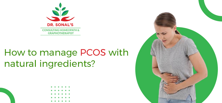How to manage PCOS with natural ingredients?