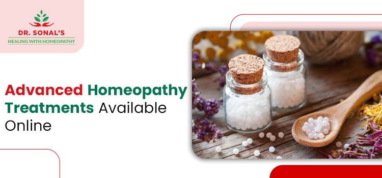 Advanced Homeopathy Treatments Available Online
