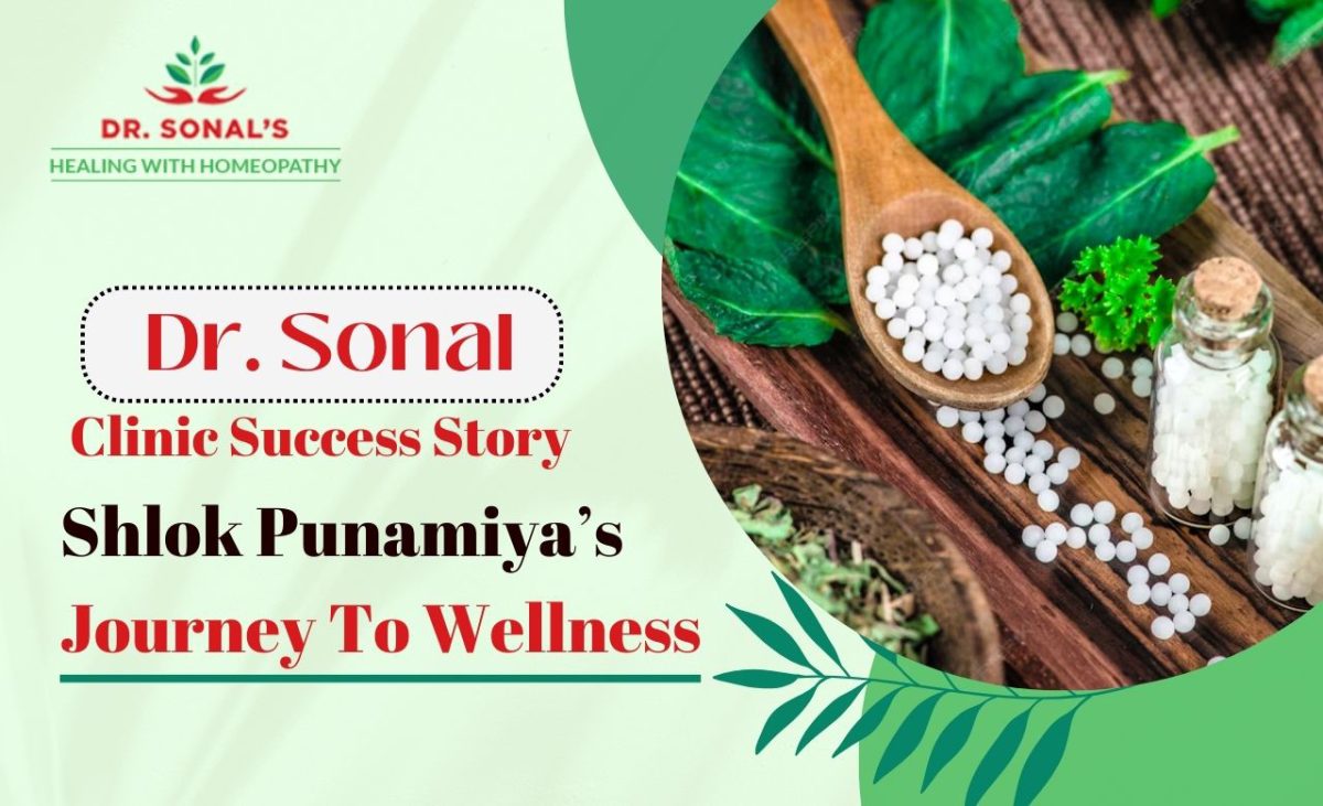 Dr Sonal Homeopathy Clinic Success Story: Shlok Punamiya’s Journey To Wellness